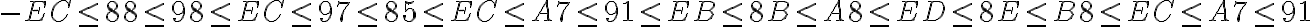 -E C\leq 88\leq 98\leq E C\leq 97\leq 85\leq E C\leq A 7\leq 91\leq E B\leq 8 B\leq A 8\leq E D\leq 8 E\leq B 8\leq E C\leq A 7\leq 91